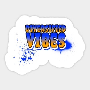 Diversified Vibes Sticker